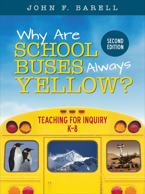 cover image of Why Are School Buses Always Yellow?